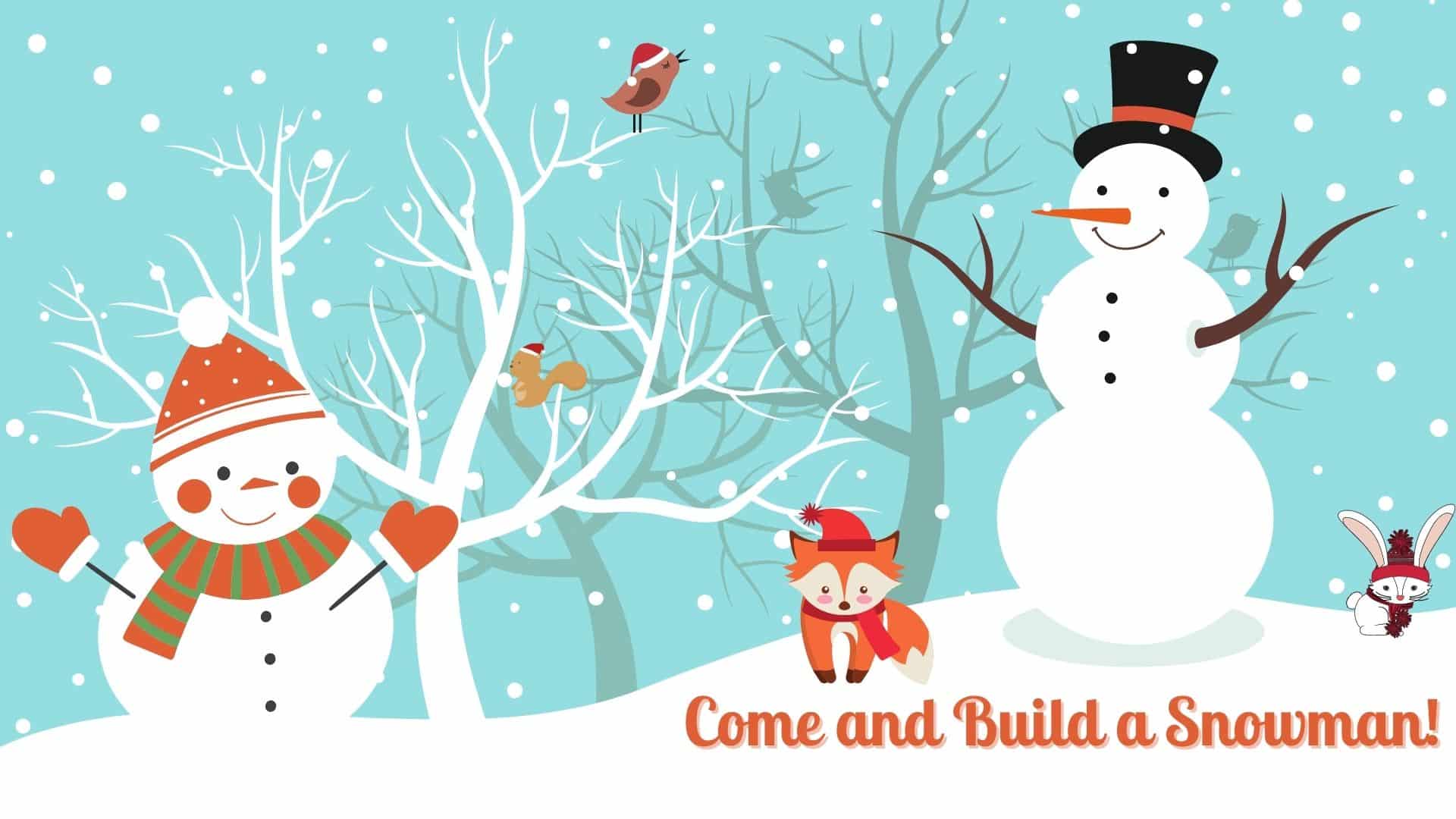 Come and Build a Snowman Trail!